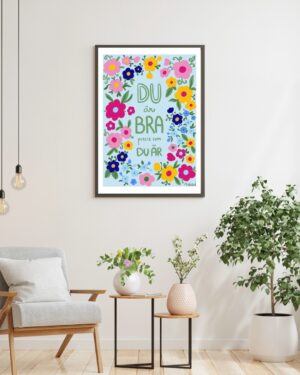 Poster Du är Bra som du Är
