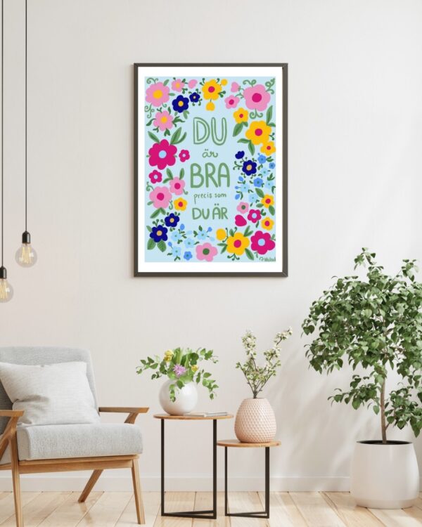 Poster Du är Bra som du Är