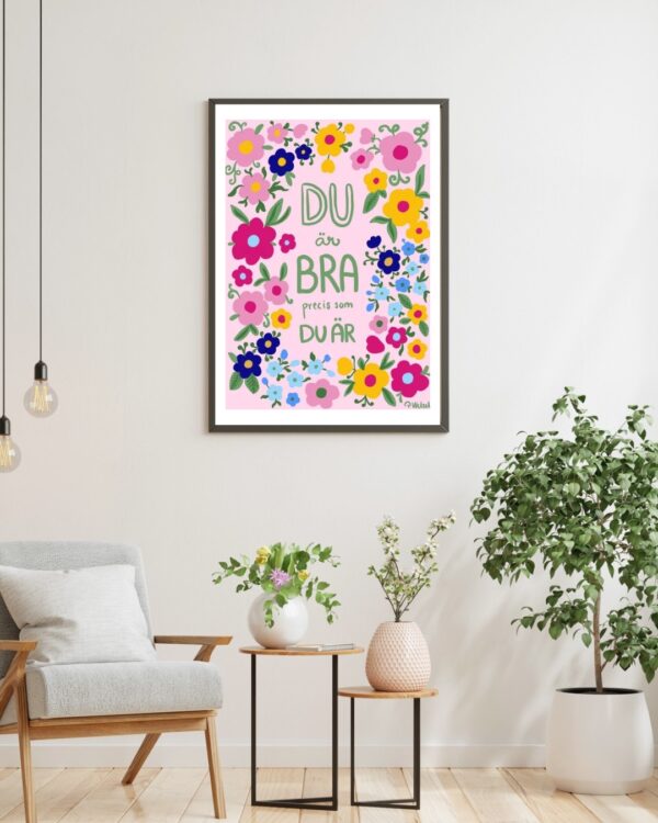 Poster Du är Bra som du Är - Bild 2